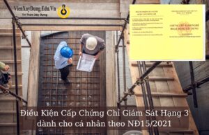 Điều Kiện Cấp Chứng Chỉ Giám Sát Hạng 3 với cá nhân theo NĐ15/2021 dieu kien cc giam sat hang 3 300x195 - Điều Kiện Cấp Chứng Chỉ Giám Sát Hạng 3 với cá nhân theo NĐ15/2021